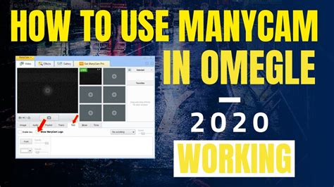 many cam omegle|How To Set Up Manycam In Omegle 2019 [Working] .